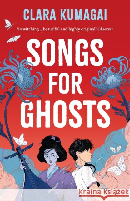 Songs for Ghosts Clara Kumagai 9781803288093