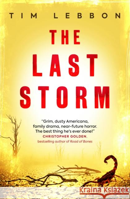 The Last Storm Tim Lebbon 9781803360423 Titan Books Ltd