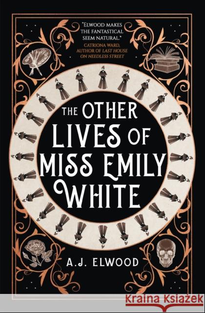 The Other Lives of Miss Emily White A.J. Elwood 9781803363707 Titan Books Ltd