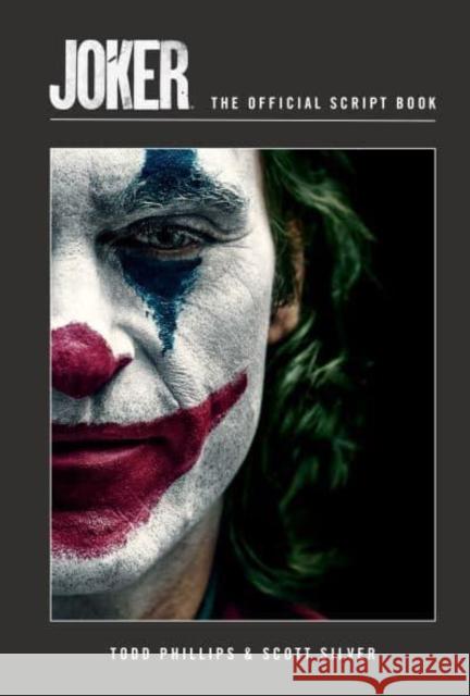 Joker: The Official Script Book Titan Books 9781803363844