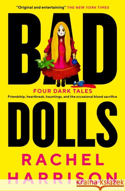 Bad Dolls Rachel Harrison 9781803363936