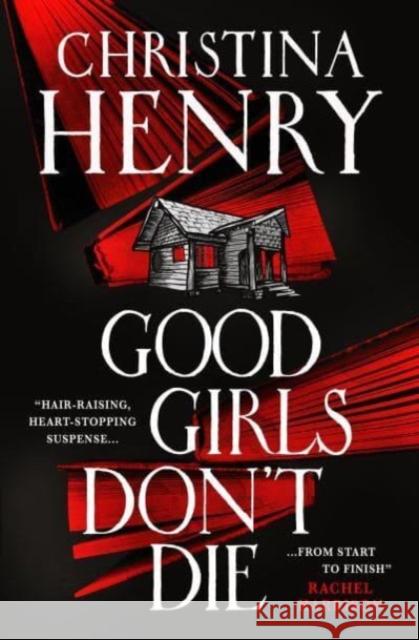 Good Girls Don't Die Christina Henry 9781803364018 Titan Books Ltd