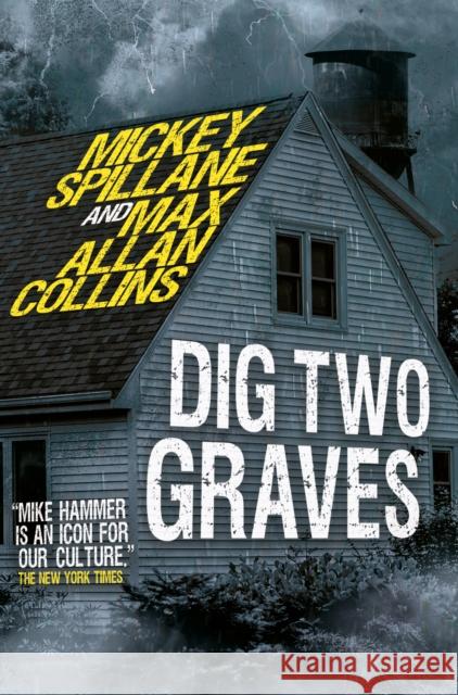 Mike Hammer - Dig Two Graves: Dig Two Graves Max Allan Collins 9781803364612 Titan Books Ltd