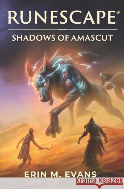 RuneScape: Shadows of Amascut Erin M. Evans 9781803366067 Titan Books (UK)