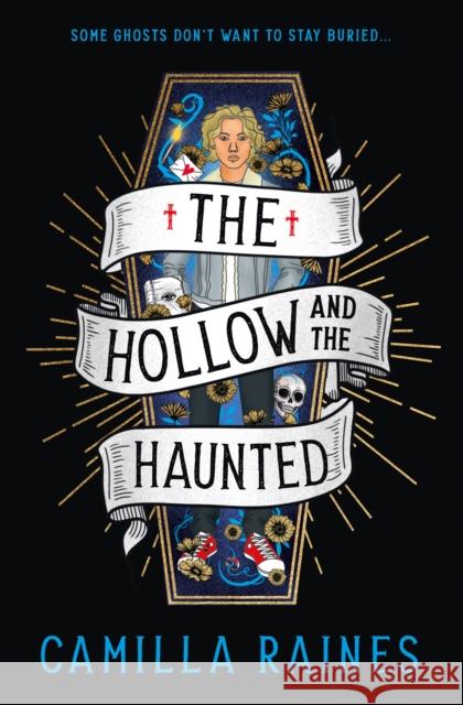 The Hollow and the Haunted Camilla Raines 9781803369976