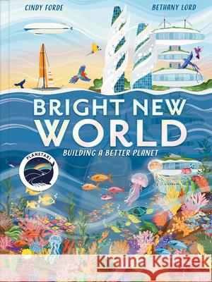 Bright New World: How to Make a Happy Planet  9781803380476 Welbeck Editions