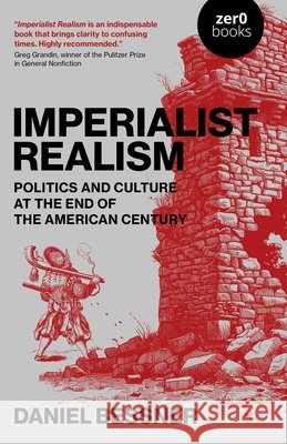 Imperialist Realism Daniel Bessner 9781803414805