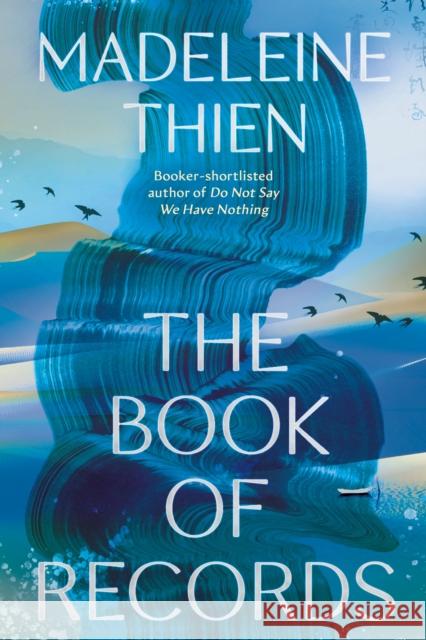 The Book of Records Madeleine Thien 9781803510729