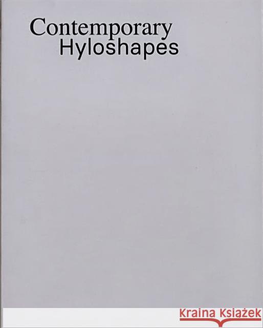 Contemporary Hyloshapes Pau Geis 9781803527000