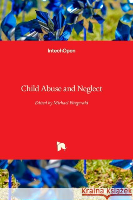 Child Abuse and Neglect Michael Fitzgerald 9781803555102