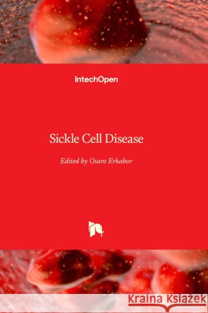 Sickle Cell Disease Osaro Erhabor   9781803555942