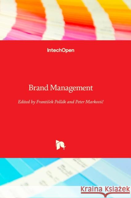 Brand Management František Pollák, Peter Markovič 9781803559995