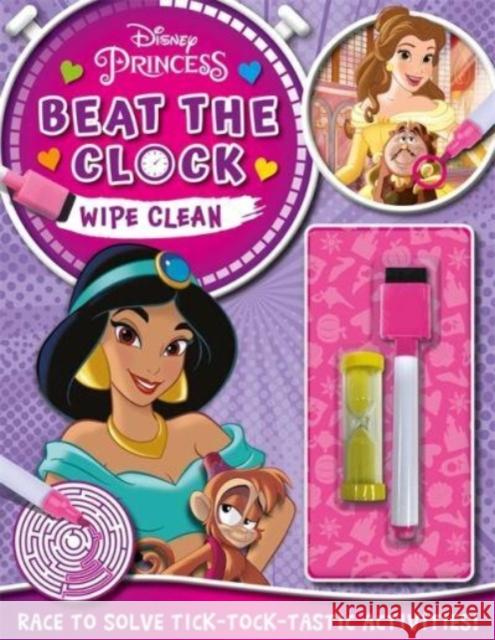 Disney Princess: Beat the Clock Wipe Clean Autumn Publishing   9781803686608 Autumn Publishing