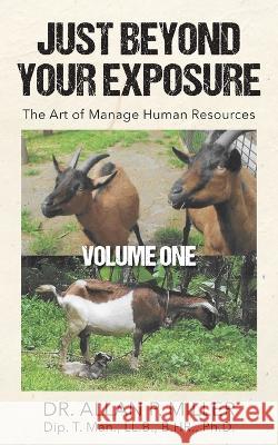 Just Beyond Your Exposure Allan Miller 9781803697246 New Generation Publishing