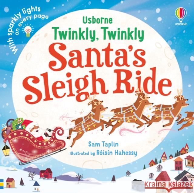 Twinkly Twinkly Santa's Sleigh Ride Sam Taplin 9781803700960