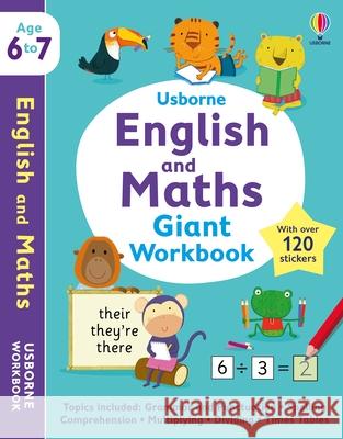 Usborne English and Maths Giant Workbook 6-7 Caroline Young 9781803704395