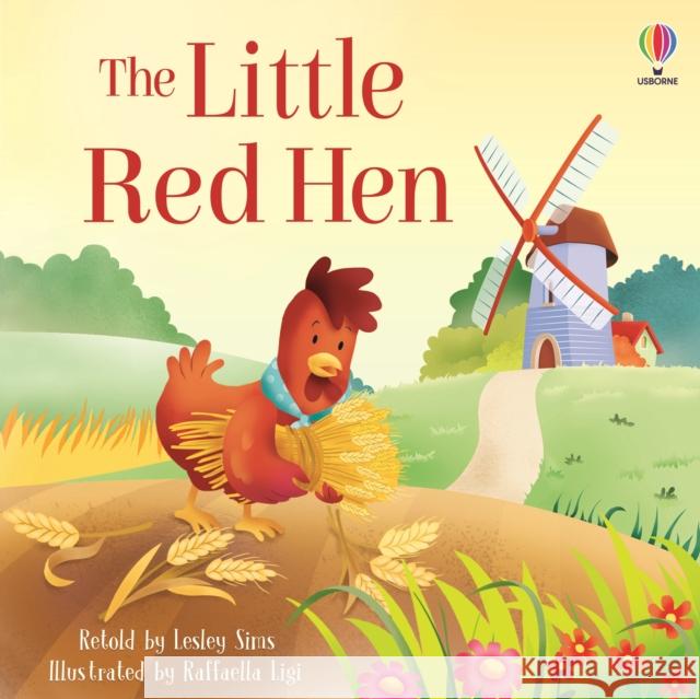 The Little Red Hen Lesley Sims 9781803704999