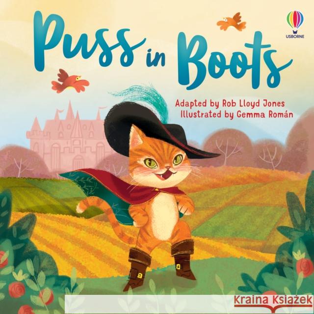 Puss in Boots Rob Lloyd Jones 9781803705026 Usborne Publishing Ltd