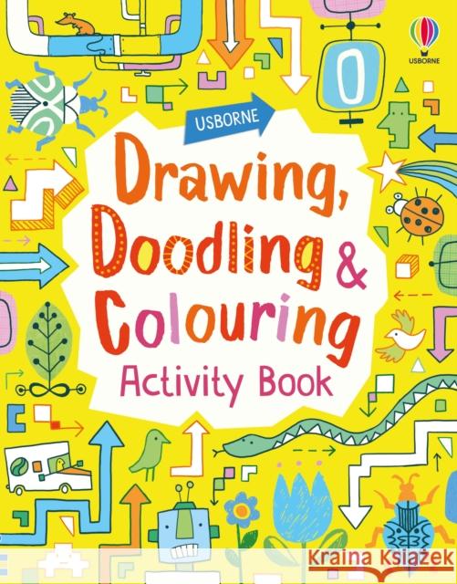 Drawing, Doodling and Colouring Activity Book FIONA WATT JAMES MAC 9781803705743