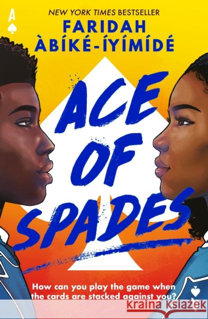 Ace of Spades (special edition) Faridah Abike-Iyimide 9781803706351