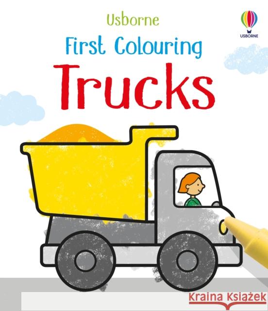 First Colouring Trucks Kate Nolan 9781803709284 Usborne Publishing Ltd