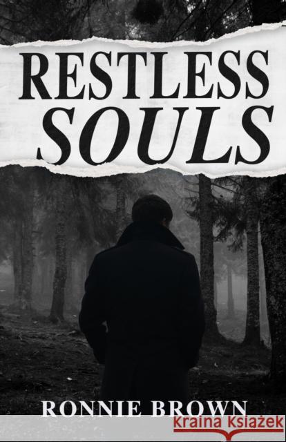 Restless Souls Ronnie Brown 9781803780559