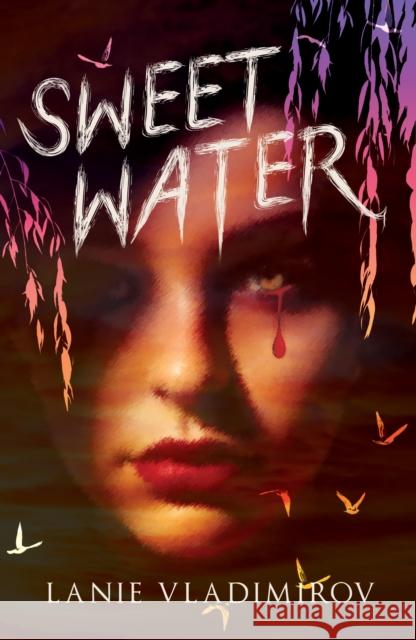 Sweet Water Lanie Vladimirov 9781803782416 Cranthorpe Millner Publishers