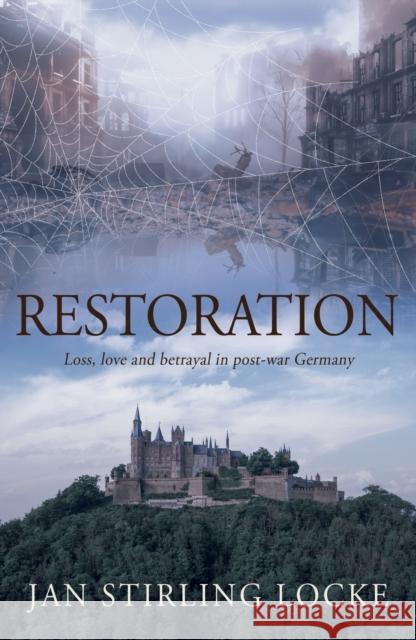Restoration Jan Stirling Locke 9781803782812 Cranthorpe Millner Publishers