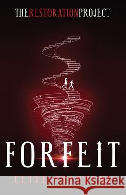 Forfeit Clive Stephens 9781803783420 Cranthorpe Millner Publishers