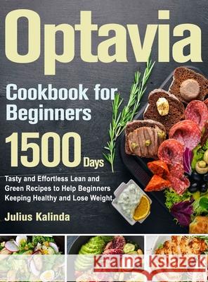 Optavia Cookbook for Beginners Julius Kalinda 9781803801384 Aetech Ramfa