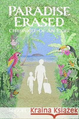 Paradise Erased Miguel Angel Monzon 9781803814308