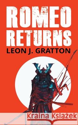 Romeo Returns Leon Gratton 9781803819365