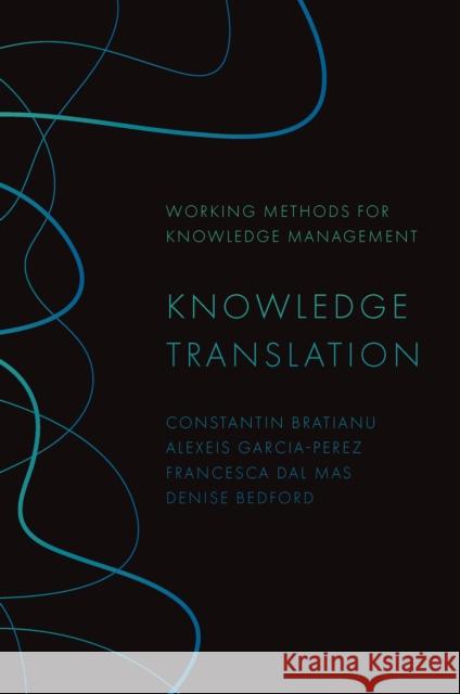 Knowledge Translation Denise (Georgetown University, USA) Bedford 9781803828909