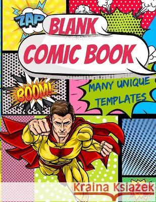 Blank Comic Book Many Unique templates Ferris Day 9781803853284 Mystarsbooks Publishing