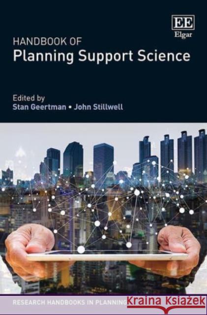 Handbook of Planning Support Science Stan Geertman John Stillwell  9781803921501