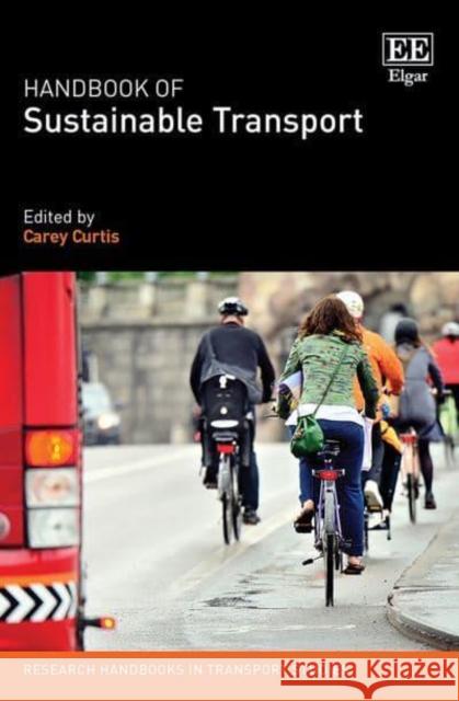 Handbook of Sustainable Transport Carey Curtis 9781803928470