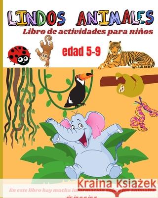 Libro de actividades de simpáticos animales para niños de 5 a 9 años Lazaro, Jorge 9781803936918 Zara Roberts