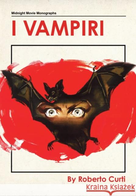 I Vampiri Roberto Curti 9781803943640