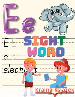 Trace, and then Write the Sight Word, Activity Book for Kindergarten Kids, Toddlers and Preschoolers! Exotic Publisher 9781803964072 Intell World Publishers