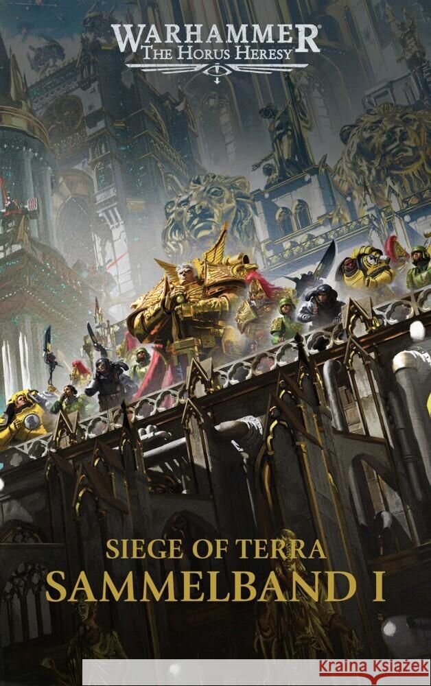 The Horus Heresy - Siege of Terra - Sammelband 01 French, John, Haley, Guy 9781804078280