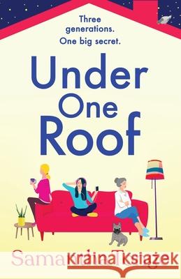 Under One Roof Samantha Tonge 9781804154090 Boldwood Books Ltd