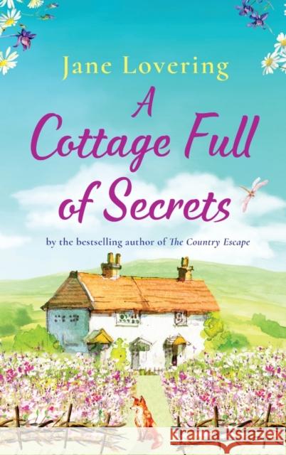 A Cottage Full of Secrets Jane Lovering 9781804158678 Boldwood Books Ltd