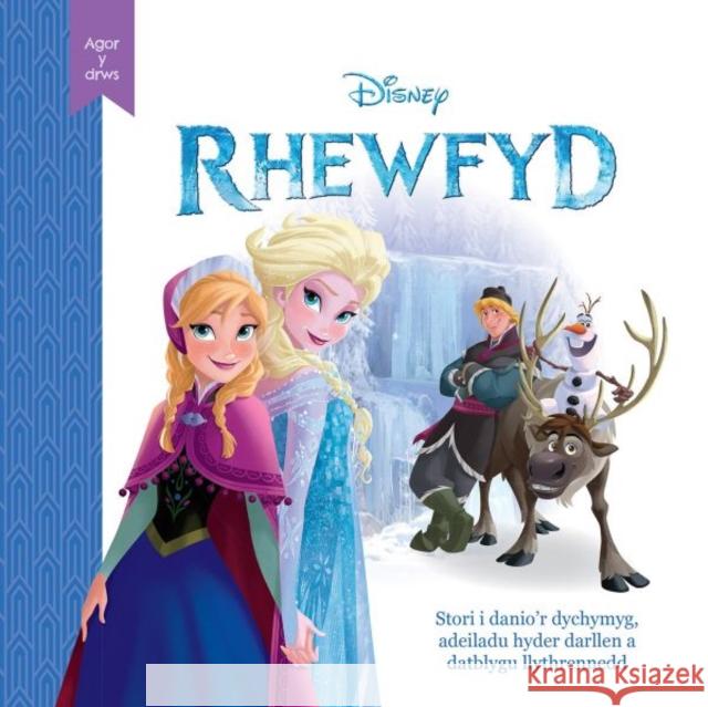 Disney Agor y Drws: Rhewfyd Disney 9781804162507