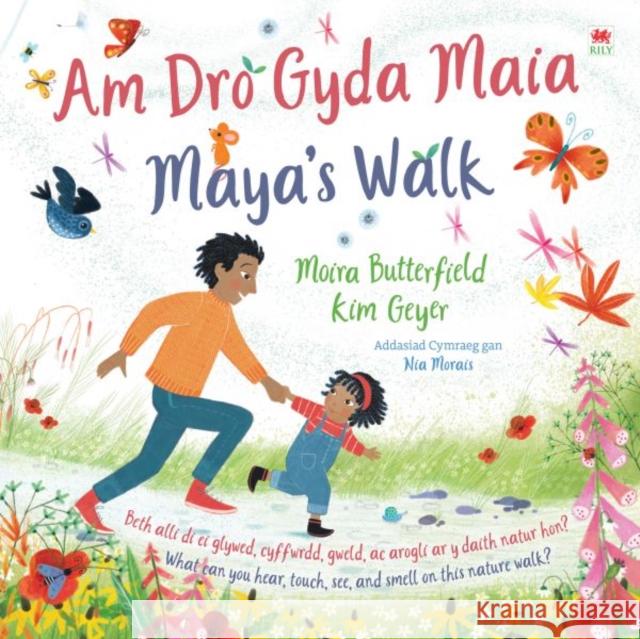 Am Dro gyda Maia / Maya's Walk Moira Butterfield 9781804163047