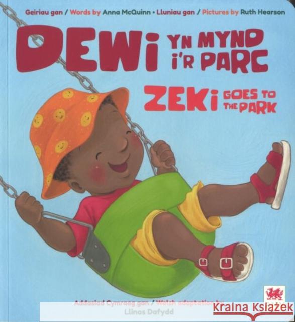 Dewi yn Mynd i'r Parc / Zeki Goes to the Park Anna McQuinn 9781804163962 Rily Publications Ltd