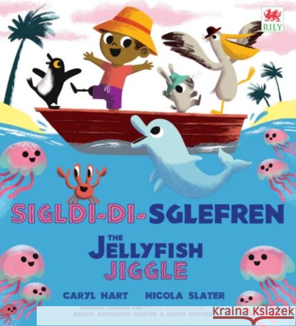 Sigl-di-Sglefren / The Jellyfish Jiggle Caryl Hart 9781804164297