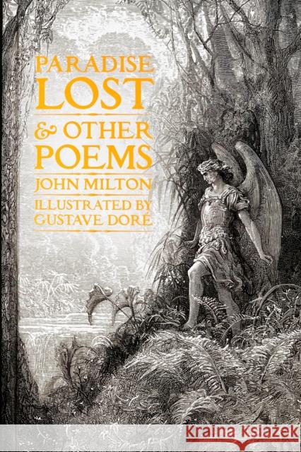 Paradise Lost & Other Poems John Milton 9781804172254 Flame Tree Publishing