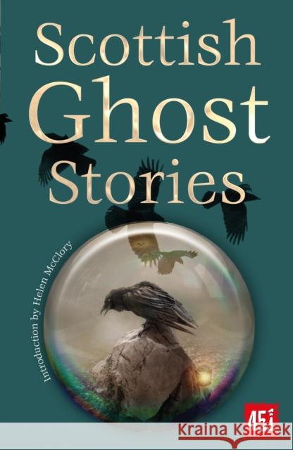 Scottish Ghost Stories J. K. Jackson 9781804172377 Flame Tree Publishing