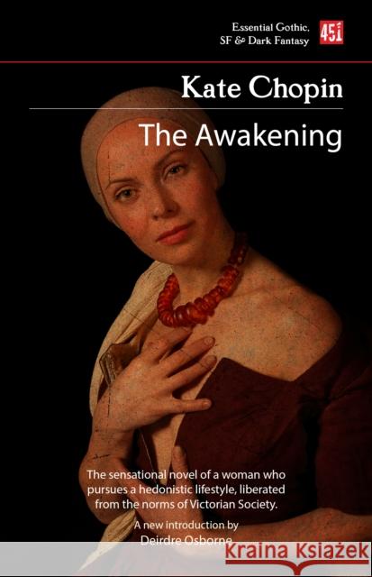 The Awakening Kate Chopin 9781804172438