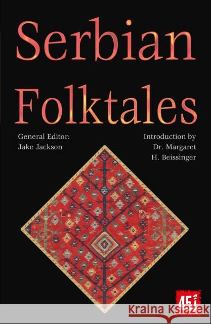 Serbian Folktales  9781804177839 Flame Tree Publishing